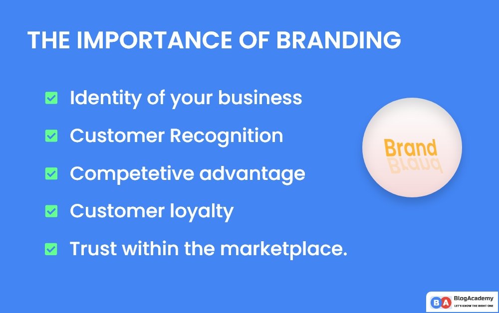 Why is Branding Important? With examples - Blog Academy