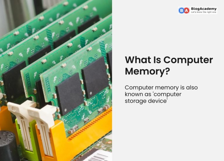 What are computer memory and its types? Blog Academy