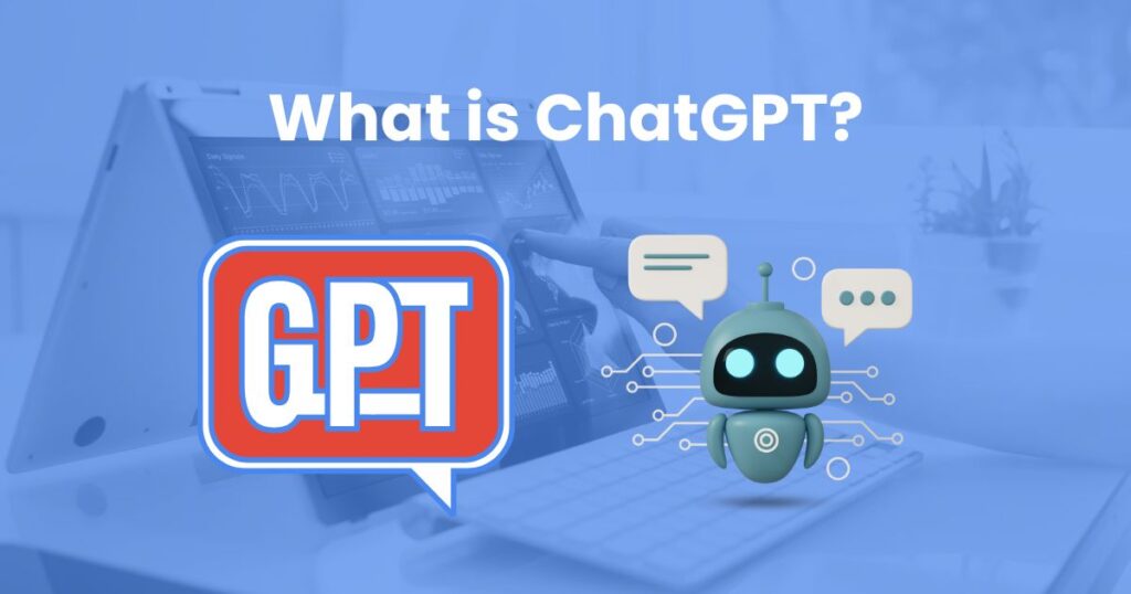 What is ChatGPT