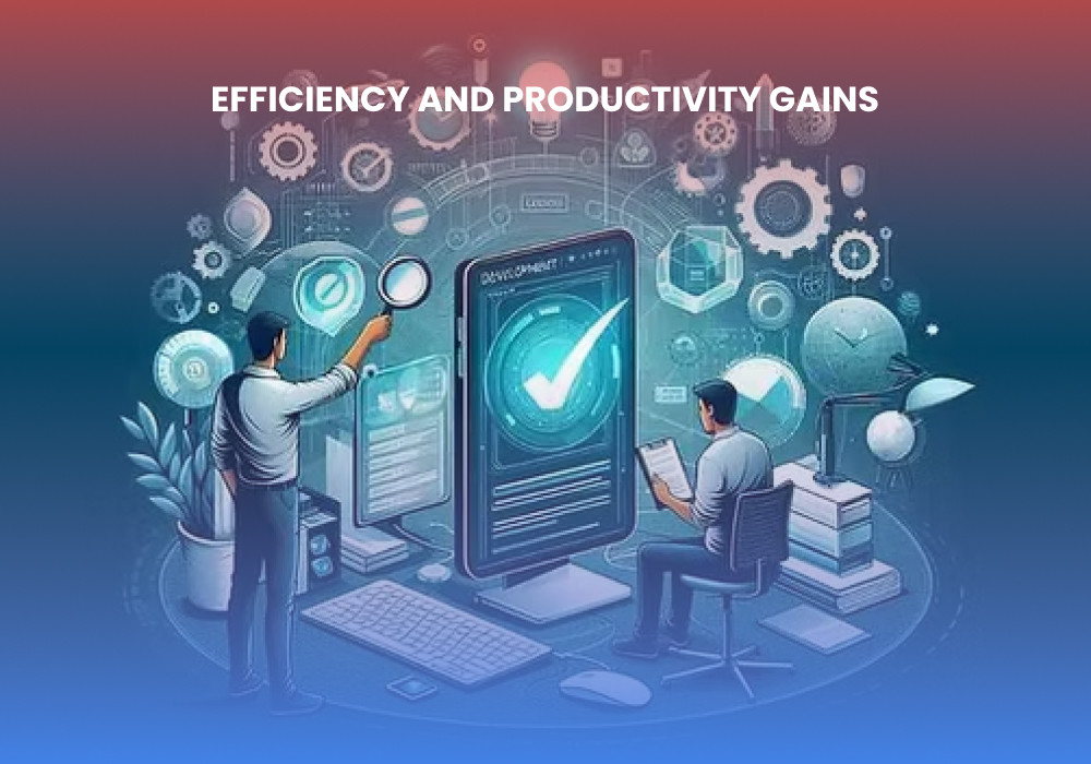 Efficiency and Productivity Gains