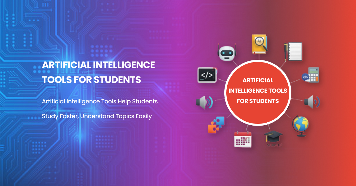 Best Free Artificial Intelligence Tools for Students