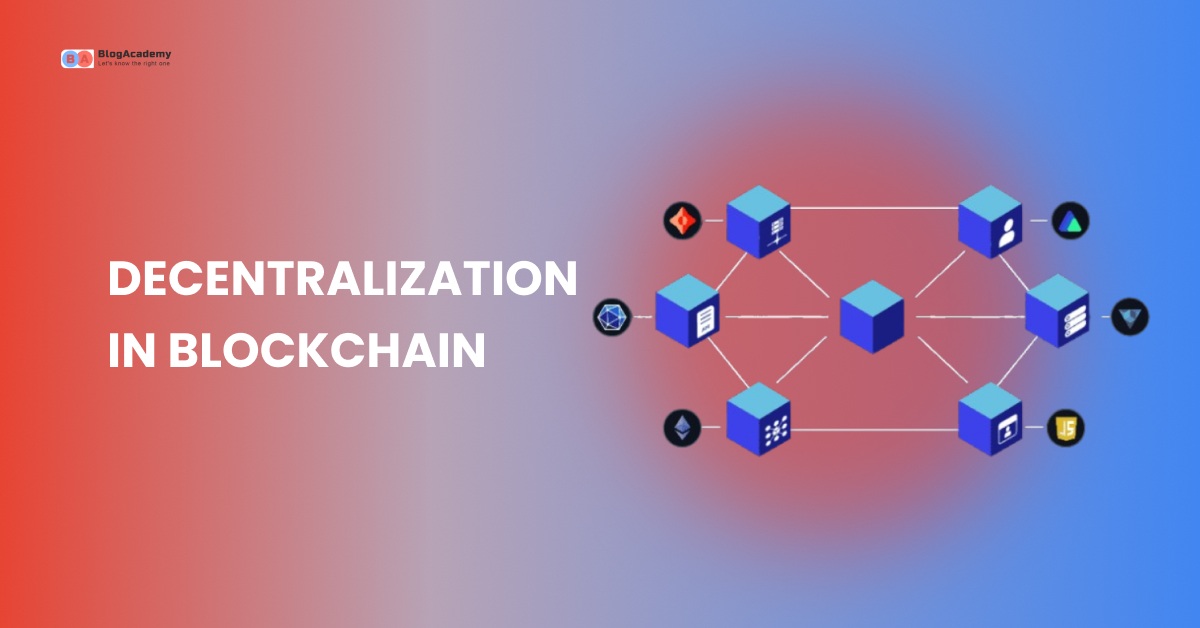 What is decentralization in blockchain?