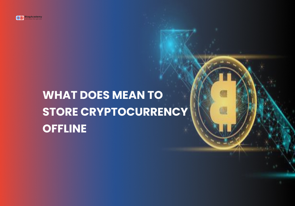 How to store cryptocurrency offline? 2 What Does It Mean to Store Cryptocurrency Offline