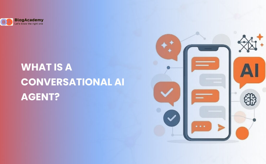 What Is a Conversational AI Agent Simple Guide