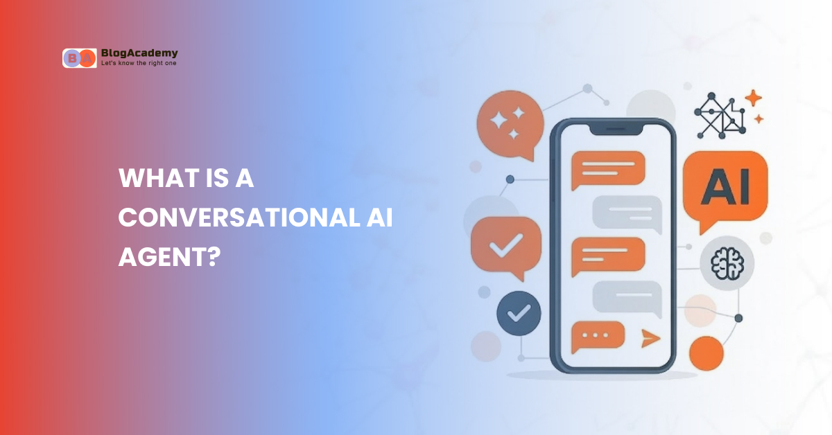What Is a Conversational AI Agent Simple Guide