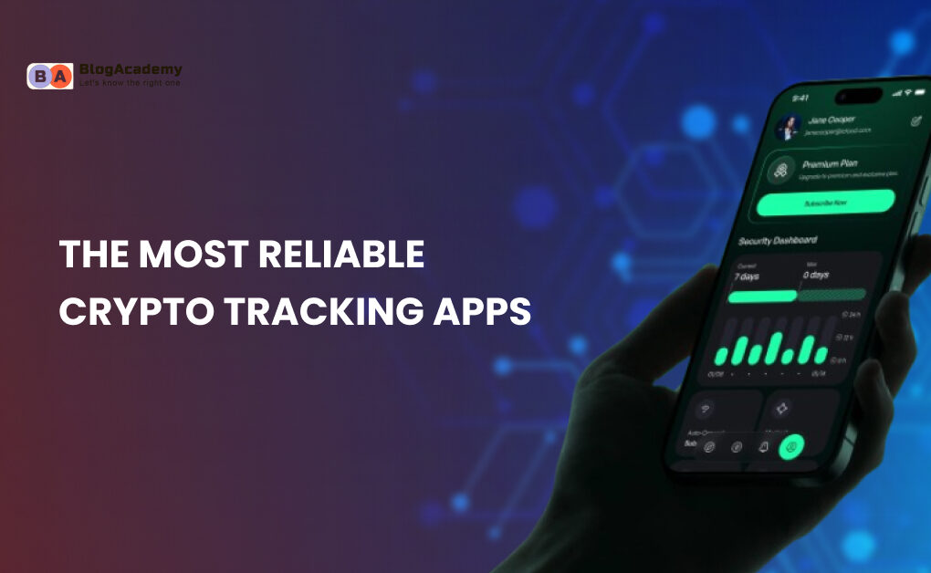 What are the most reliable crypto tracking apps available