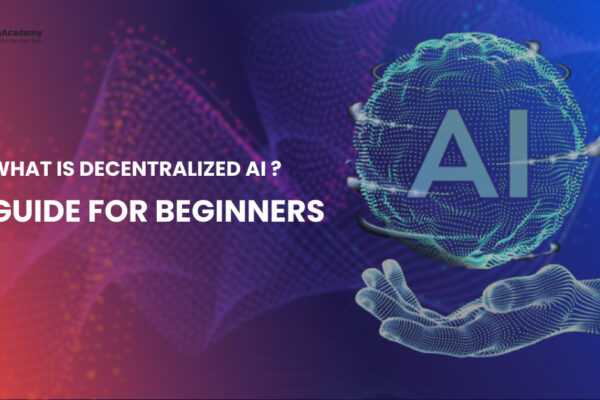 What is Decentralized AI A Simple Guide for Beginners