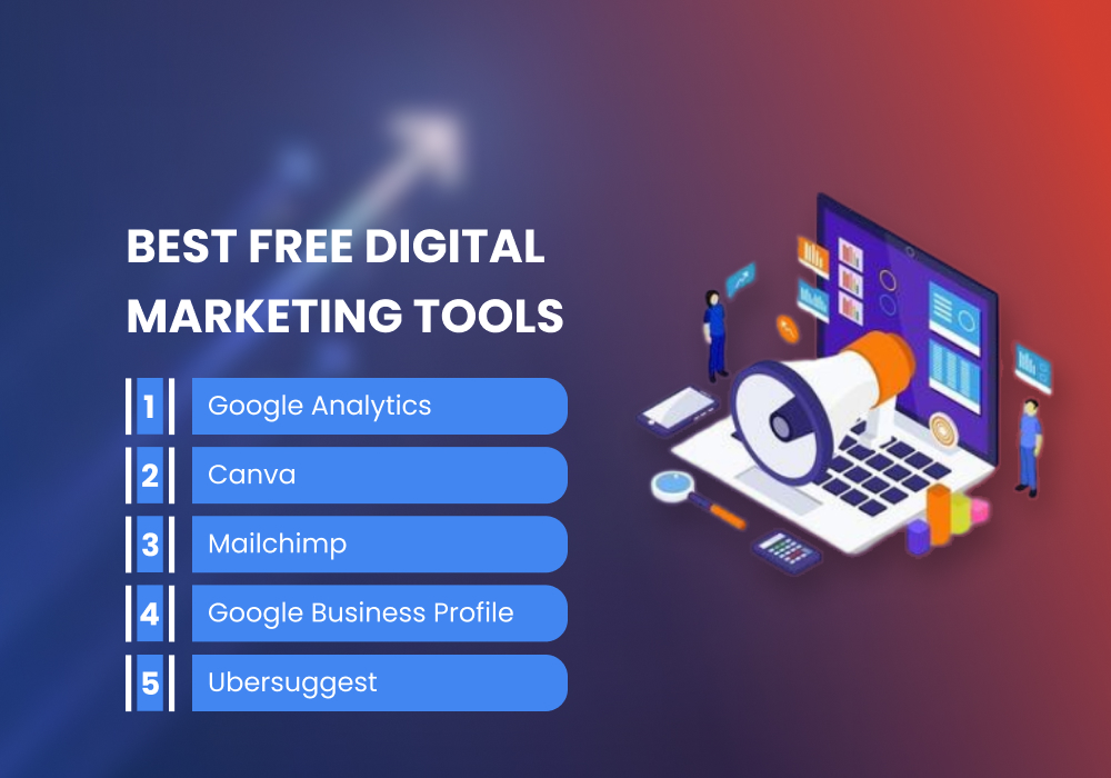 Best Free Digital  Marketing Tools