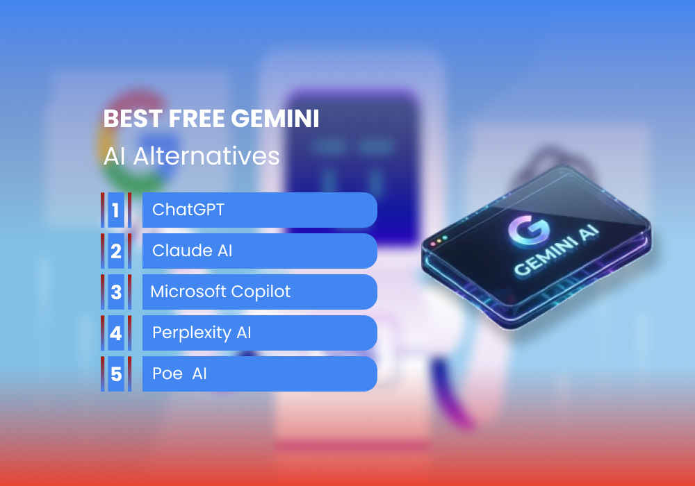 Best Free Gemini AI Alternatives in 2026 3 Best Free Gemini AI Alternatives