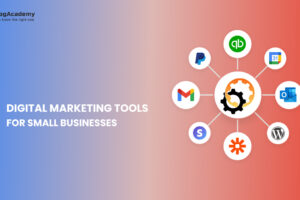 Digital Marketing Tools for Small Businesses